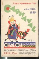 Programme Carnaval De Chalon Sur Saône  10-11-12 Février 1929 - Bon état - Programme