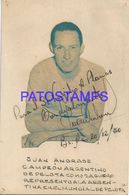 139353 ARGENTINA SPORTS JUAN ANDRADE CAMPEON DE PELOTA AUTOGRAPH NO POSTAL POSTCARD - Sporters