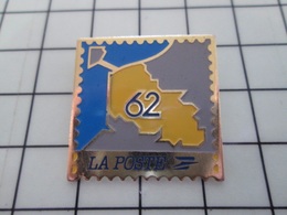 1820 Pin's Pins / Beau Et Rare / THEME : POSTES / LA POSTE DEPARTEMENT 62 TIMBRE-POSTE - Postes