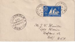 ST-PIERRE ET MIQUELON 1944  LETTRE CENSUREE POUR OACKLAND - Storia Postale