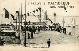 Paimboeuf * J'arrive à ... ! Bon Souvenir ! * L'embarcadère - Paimboeuf