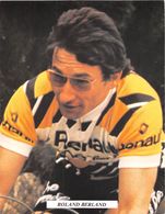 ¤¤  -   Le Coureur Cycliste " Roland BERLAND " Né à SAINT-LAURENT-de-la-SALLE -  Cyclisme , Sport  -  ¤¤ - Other & Unclassified