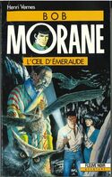 Bob Morane N°65 : L'Oeil D'émeraude (Fleuve Noir) - Belgische Schrijvers