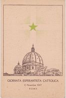 AKEO Card 1st Catholic Esperanto Day - Text In Esperanto - 1947 Unua Katolika Esperanto-Tago Roma - Esperanto