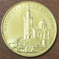 13 MARSEILLE NOTRE-DAME DE LA GARDE 800 ANS AB 2015 MÉDAILLE ARTHUS BERTRAND JETON TOURISTIQUE MEDALS TOKENS COINS - 2015