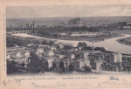 Pionnière (57) METZ . Panorama Pris Du St Quentin (1899) - Metz Campagne