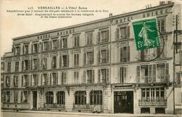 Versailles * L'hôtel Suisse * Requisitionné Pour Y Recevoir Les Délégués Allemands à La Conférence De La Paix - Versailles