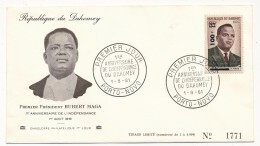 DAHOMEY => 1 FDC => Ier Anniversaire De L'indépendance Du Dahomey - 1961 - Bénin – Dahomey (1960-...)