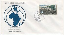 DAHOMEY => FDC => Quinzaine Africaine Bruxelles - Septembre 1973 - 1974 - Benin – Dahomey (1960-...)