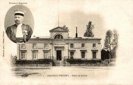 02-CHATEAU-THIERRY- PALAIS DE JUSTICE - Chateau Thierry