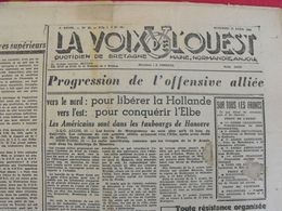 Journal La Voix De L'Ouest N° 83 Du 11 Avril 1945. Rennes Guerre Américains à Hanovre Argentine De Gaulle - War 1939-45