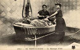 03-NERIS-LES-BAINS-LE MASSAGE D'AIX - Neris Les Bains