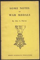 SMALL BOOKLET ** SOME NOTES OF WAR MEDALS ** By PURVES London 1958 - Autres & Non Classés