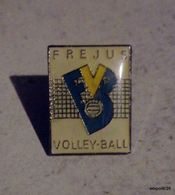 Pin's  FREJUS VOLLEY-BALL - Pallavolo