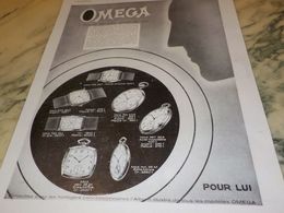 ANCIENNE PUBLICITE  POUR LUI  MONTRE OMEGA 1930 - Autres & Non Classés