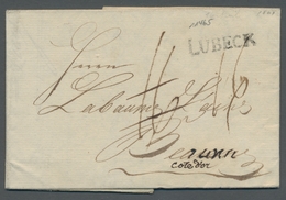 Lübeck - Vorphila: 1801, L 1 "LÜBECK" Auf Geschäftsbrief In Die Bourgogne, Fehlgeleitet Nach "Baume - Lubeck