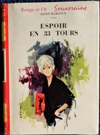 Saint-Marcoux - Espoir En 33 Tours - Bibliothèque Rouge Et Or N° 607 - ( 1961 ) . - Bibliothèque Rouge Et Or