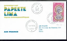 Polynésie Française - PA 37 Sur Enveloppe Premier Vol Papeete-Lima Du 3-4-1973 - TB - - Storia Postale