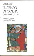 IL SENSO DI COLPA	  Lytta Basset  2007  Qiqajon NEW - Religione