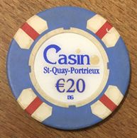 22 SAINT QUAY PORTRIEUX CASINO JETON 20 EUROS CHIP COINS TOKENS GAMING - Casino