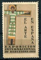 VIGNETTE De 1929 De L'Exposition Internationale De BARCELONE "L'ART EN ESPAGNE" - Barcelona