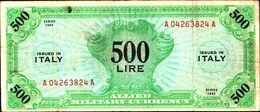 19788) Banconota Da 500 LIRE AM (ITALIANO) SERIE 1943 Banconota Non Trattata Senza Tagli O Buchi.vedi Foto - Occupazione Alleata Seconda Guerra Mondiale