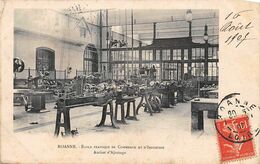 Roanne        42       Ecole De Commerce Et Industrie. Atelier D'ajustage       (voir Scan) - Roanne