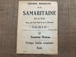 GRANDS MAGASINS DE LA SAMARITAINE PARIS Soieries Noires Crêpe Satin Couture Soie - Altri