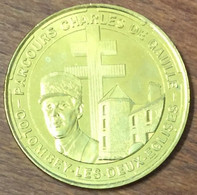 52 COLOMBEY LES DEUX ÉGLISES PARCOURS DE GAULLE MDP 2014 MEDAILLE MONNAIE DE PARIS JETON TOURISTIQUE MEDALS COINS TOKENS - 2014