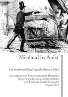 AALST - Misdaad In Aalst - Jan Louies En David Goossens - 2019 - Non Classificati