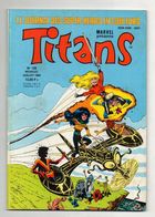Comics Titans N°126 Les Nouveaux Mutants - Les égarés - Les Vengeurs De La Côte Ouest De 1989 - Titans