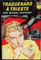 Ditis Action N° 35 - Traquenard à Trieste  - Michel Averlant - ( 1956 ) . - Ditis - Police