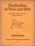 1935 Ratbüchlein In Reim Und Bild, Band 1: LEBENSANFANG - Elisabeth Behrend - BEBE Début De La Vie - BABY The Beginning - Other & Unclassified