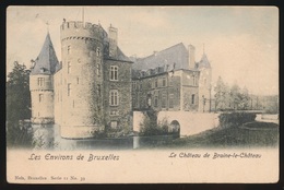 LE CHATEAU DE BRAINE LE CHATEAU   COULEUR - Braine-le-Chateau