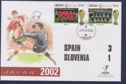 Liberia Cover 2002 FIFA World Cup Football In Corea/Japan - Spain-Slovenia 3-1 (LAR9-162) - 2002 – South Korea / Japan
