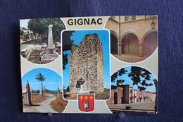 TO - 162 - Gignac - Multi-vues - Monuments Aux Morts - Cloître - Promenade - Tour Sarrazine... Circulé 1981 - Gignac