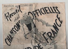 Recueil Des Chansons Officielles Du Tour De France 1947 Editions Beuscher - Cyclisme