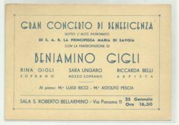 ROMA VIA PANAMA 11, CONCERTO DI BENIAMINO GIGLI - S.A.R. LA PRINCIPESSA MARIA DI SAVOIA - CM.14,5X10 - Toegangskaarten