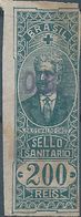 Brazil Brazile, Brasile - Revenue Stamp Tasse Taxes,Fiscal Sello Sanitario-Sanitary 200 Reis Used - Oficiales