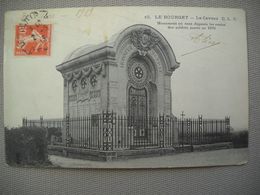 2056 Carte Postale  LE BOURGET Le Caveau Monument Où Sont Déposés Les Restes Des Soldats De 1870    93 Seine Saint Denis - Le Bourget