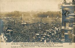 Paris * 8 ème * Carte Photo * Fête De L'indépendance Américaine à Paris 4 Juillet 1918 * Foule Sur Place De La Concorde - Distretto: 08