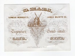 Carte Porcelaine D. Maes Bijoutier Goud Smid Lange Munte 33 Gend  Lit.Hemelsoet  Molen  11x7,5cm Ca 1845 Very Good - Porcelaine