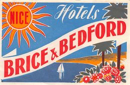 010900 "NICE - HOTELS BRICE & BEDFORD"  ETICHETTA GOMMATA ORIGINALE - ORIGINAL LABEL - Etiquettes D'hotels