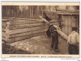 Delcampe - Carte Postale Canada Esquimaux Missions D'Extrême Nord-Canadien  Constuction D'une Maison  Très Beau Plan - Montreal