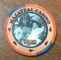 USA ARIZONA PAYSON MAZATZAL TONTO APACHE TRIBE INDIAN CASINO CHIP $2,5 JETON TOKENS COINS GAMING - Casino