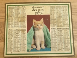 Calendrier-Almanach Des Postes P.T.T.     1970   Haut De Seine - Grand Format : 1961-70