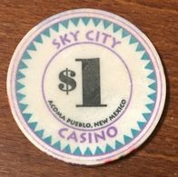 ÉTATS-UNIS USA NEW MEXICO ACOMA PUEBLO SKY CITY CASINO CHIP $ 1 JETON TOKENS COINS GAMING - Casino