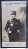 ► Général Régis VOYRON Né à Dieulefit (Drôme) - Campagne Mexique Tonkin Cochinchine Madagascar  Photo Felix POTIN 1908 - Guerre, Militaire