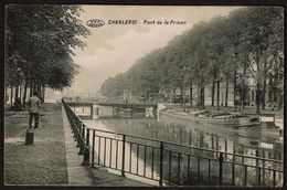 Charleroi - Pont De La Prison - Edit. Emile Crowet Bazar De La Bourse - 2 Scans - Charleroi
