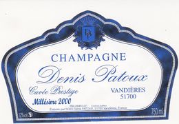 Etiquette Champagne DENIS PATOUX à VANDIERES - 750 Ml - Cuvée Prestige - Millésime 2000 - Año 2000